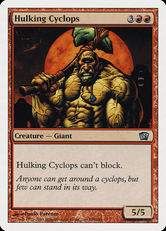 Hulking Cyclops (195) [Eighth Edition] | Odin's Place