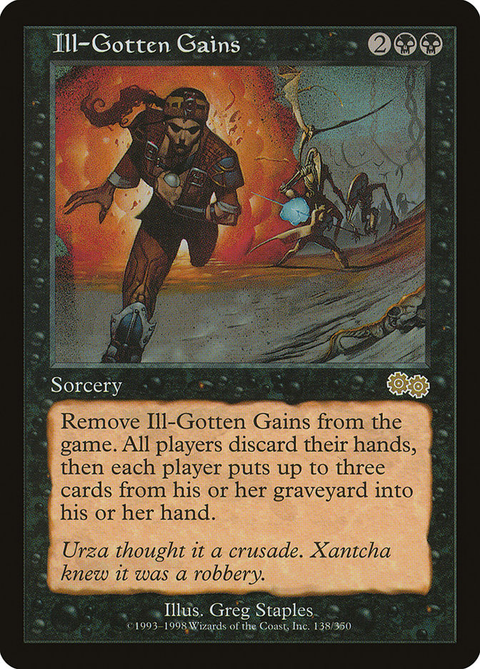 Ill-Gotten Gains (138) [Urza's Saga] | Odin's Place