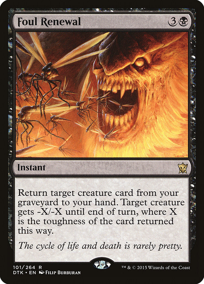 Foul Renewal (101) [Dragons of Tarkir] | Odin's Place