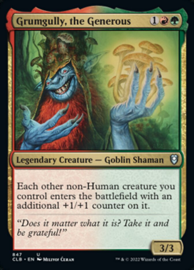 Grumgully, the Generous [Commander Legends: Battle for Baldur's Gate] | Odin's Place