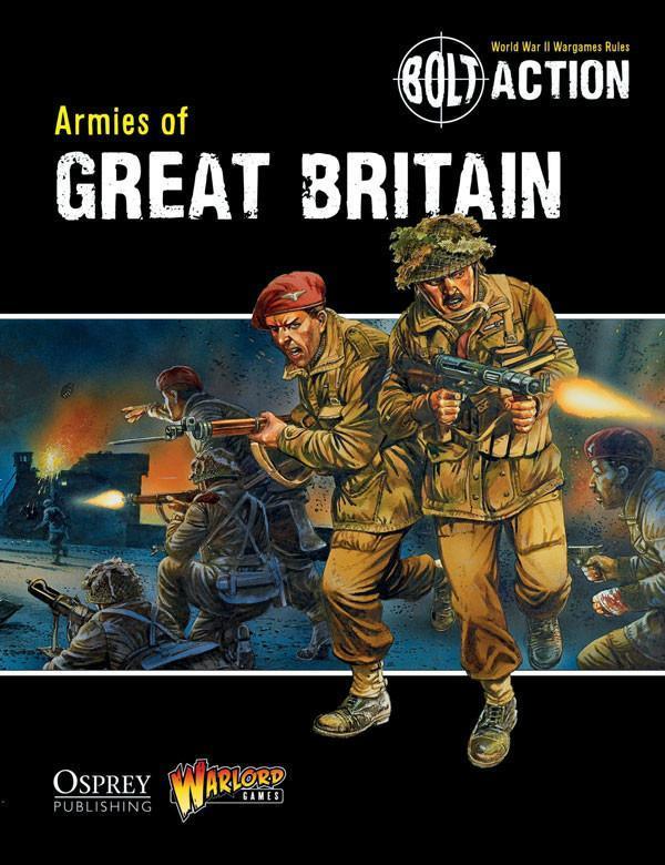Bolt Action: Armies of Great Britain | Odin's Place
