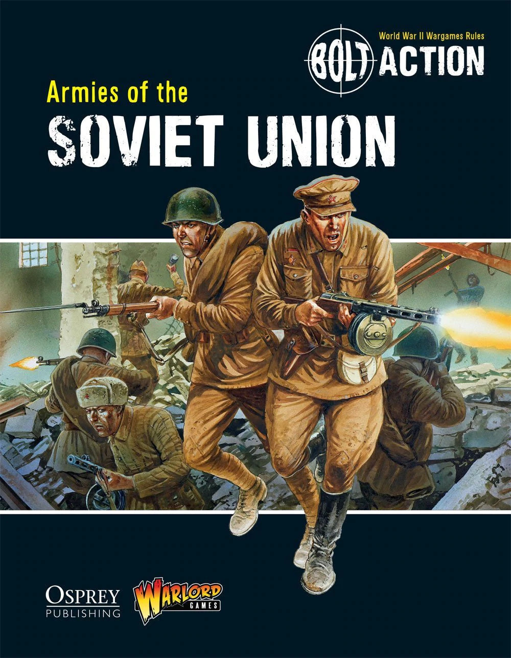 Bolt Action: Armies of the Soviet Union | Odin's Place