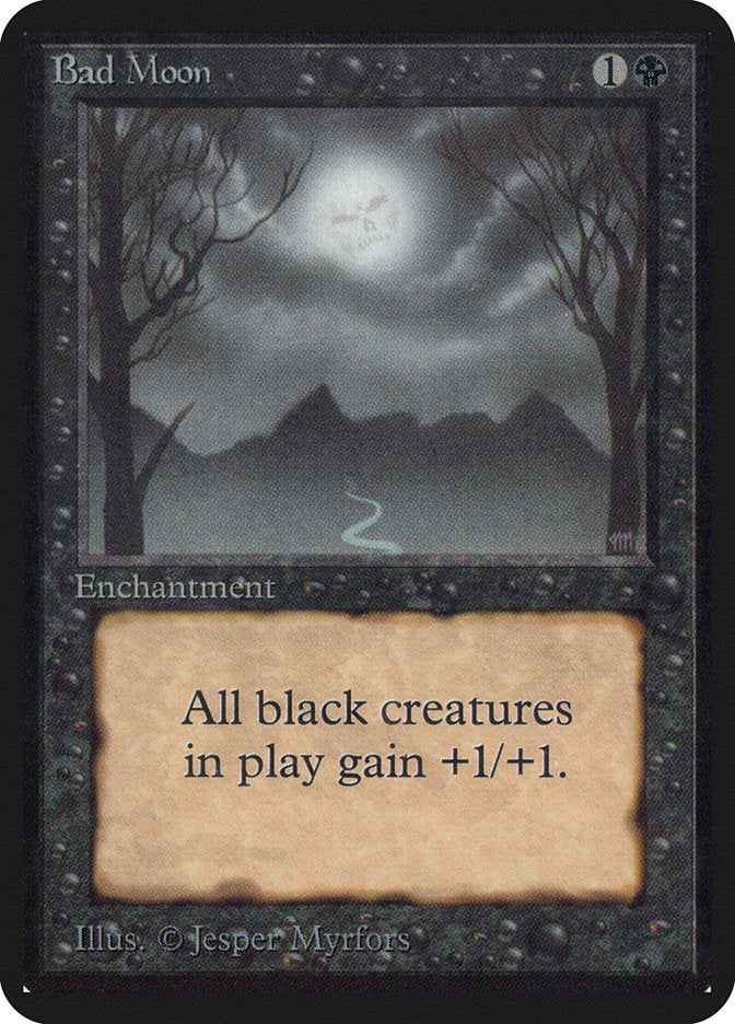 Bad Moon (93) [Alpha Edition] | Odin's Place