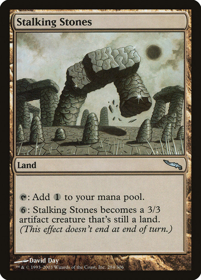 Stalking Stones (284) [Mirrodin] | Odin's Place