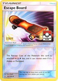 Escape Board (122/156) (League Promo Staff) [Sun & Moon: Ultra Prism] | Odin's Place