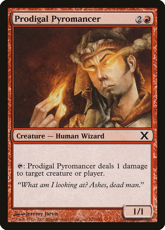 Prodigal Pyromancer (221) [Tenth Edition] | Odin's Place