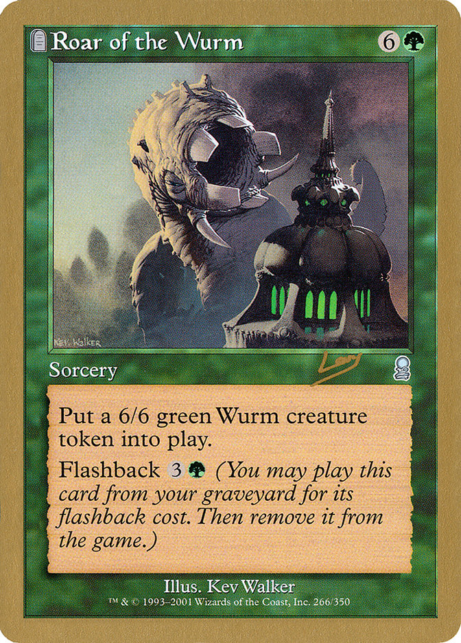 Roar of the Wurm (Raphael Levy) [World Championship Decks 2002] | Odin's Place