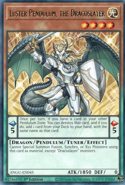 Luster Pendulum, the Dracoslayer (Rare) [ANGU-EN045] Rare | Odin's Place