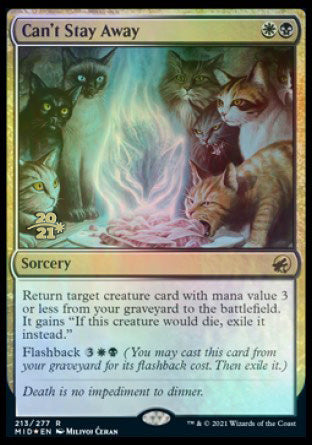 Can't Stay Away [Innistrad: Midnight Hunt Prerelease Promos] | Odin's Place