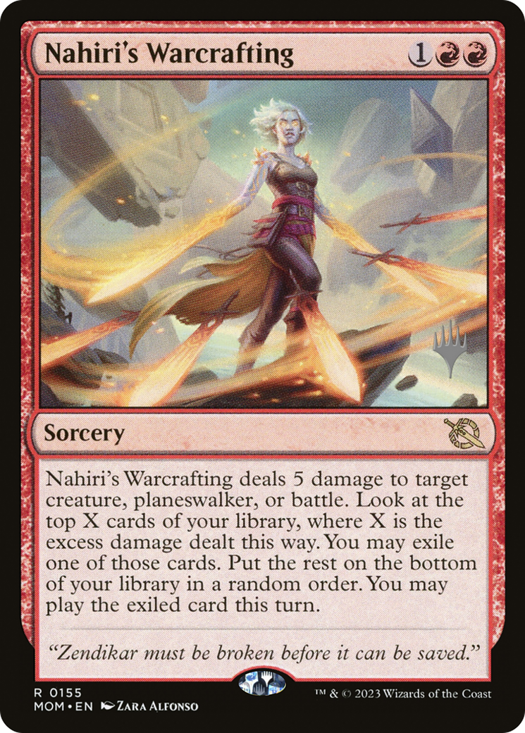 Nahiri's Warcrafting (Promo Pack) [March of the Machine Promos] | Odin's Place