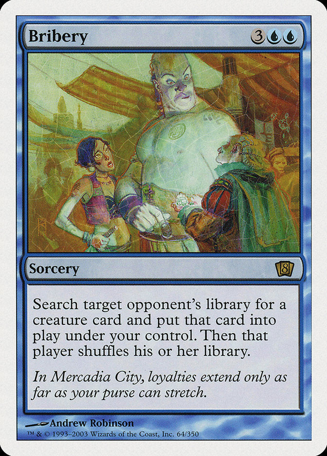 Bribery (64) [Eighth Edition] | Odin's Place