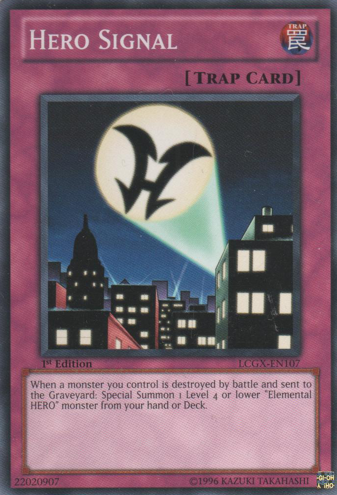 Hero Signal [LCGX-EN107] Common | Odin's Place