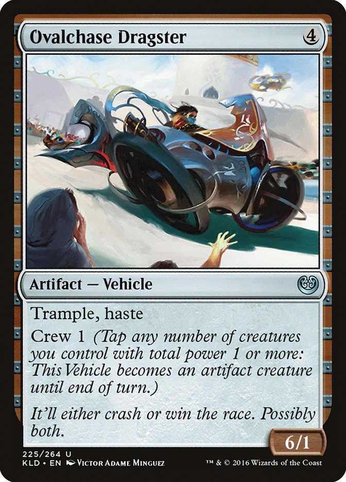 Ovalchase Dragster (225) [Kaladesh] | Odin's Place
