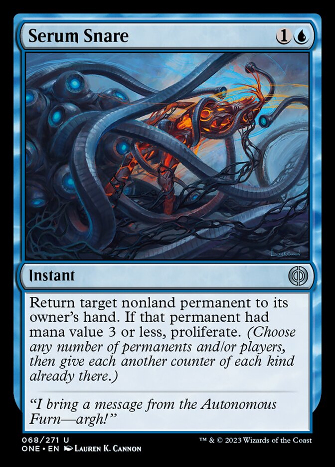 Serum Snare [Phyrexia: All Will Be One] | Odin's Place