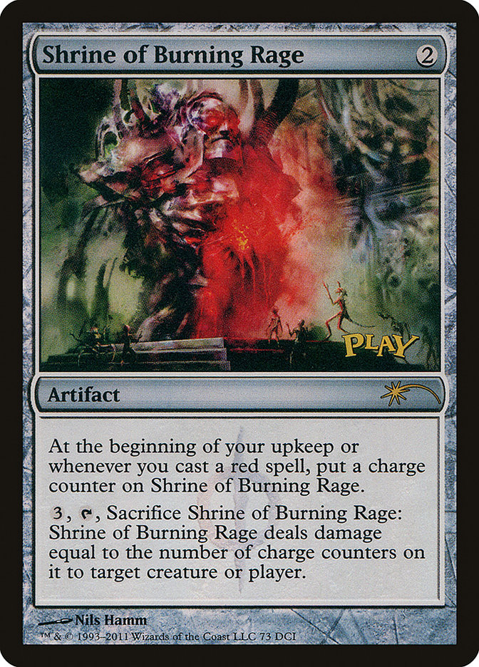 Shrine of Burning Rage (73) [Wizards Play Network 2011] | Odin's Place