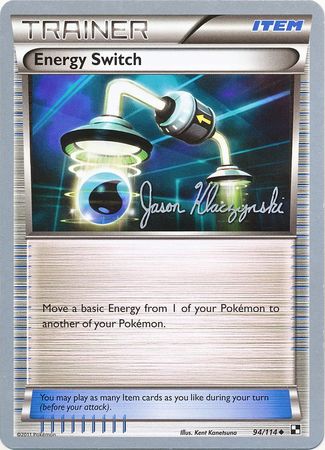 Energy Switch (94/114) (Darkrai Deck - Jason Klaczynski) [World Championships 2013] | Odin's Place