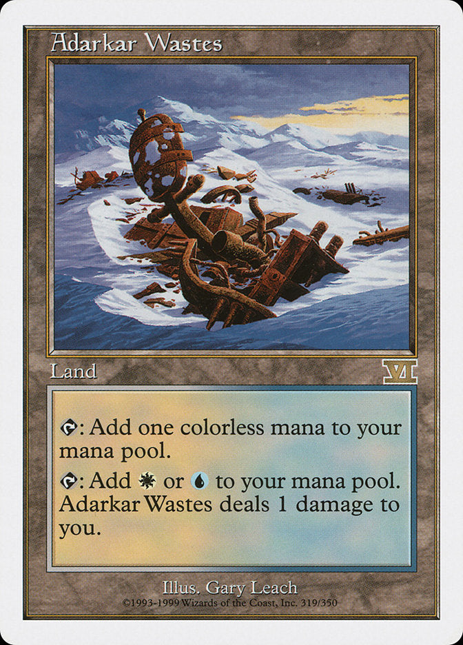Adarkar Wastes (319) [Classic Sixth Edition] | Odin's Place