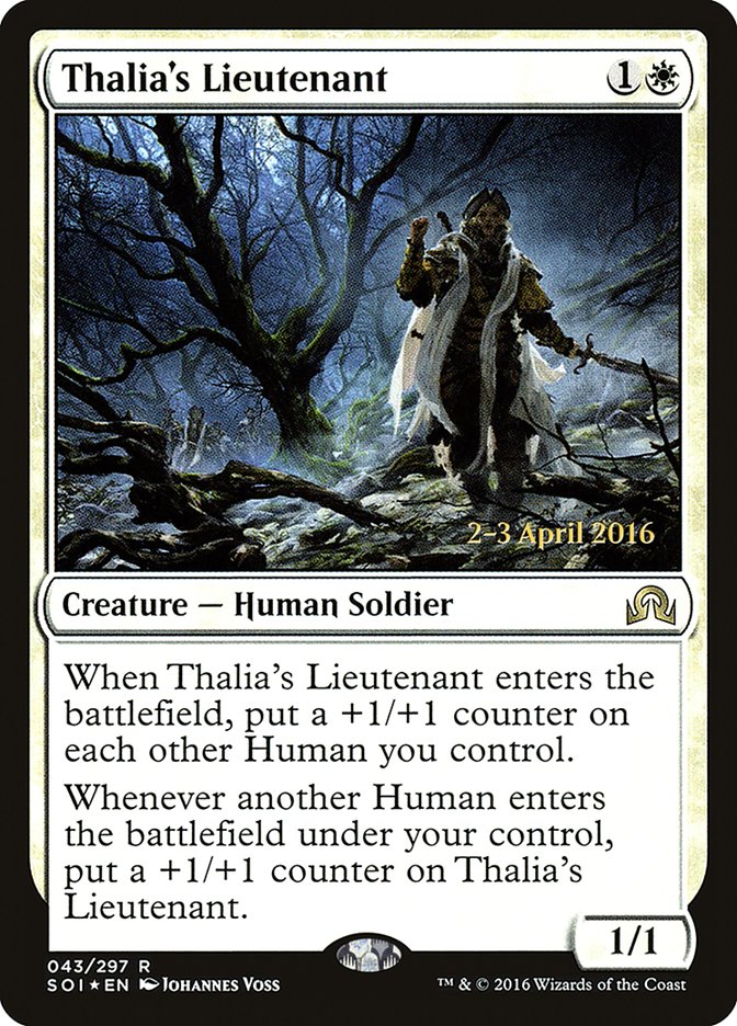 Thalia's Lieutenant (43) [Shadows over Innistrad Prerelease Promos] | Odin's Place