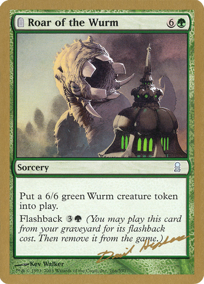 Roar of the Wurm (Dave Humpherys) [World Championship Decks 2003] | Odin's Place