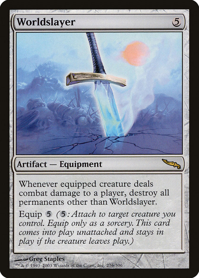 Worldslayer (276) [Mirrodin] | Odin's Place