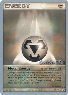 Metal Energy (88/106) (Bright Aura - Curran Hill's) [World Championships 2005] | Odin's Place