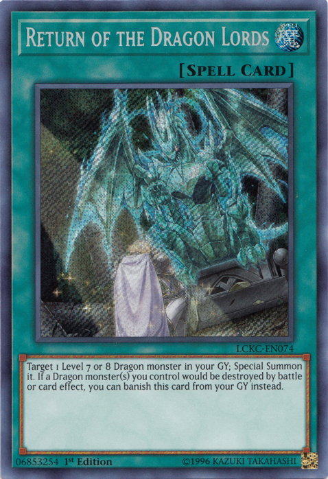 Return of the Dragon Lords [LCKC-EN074] Secret Rare | Odin's Place