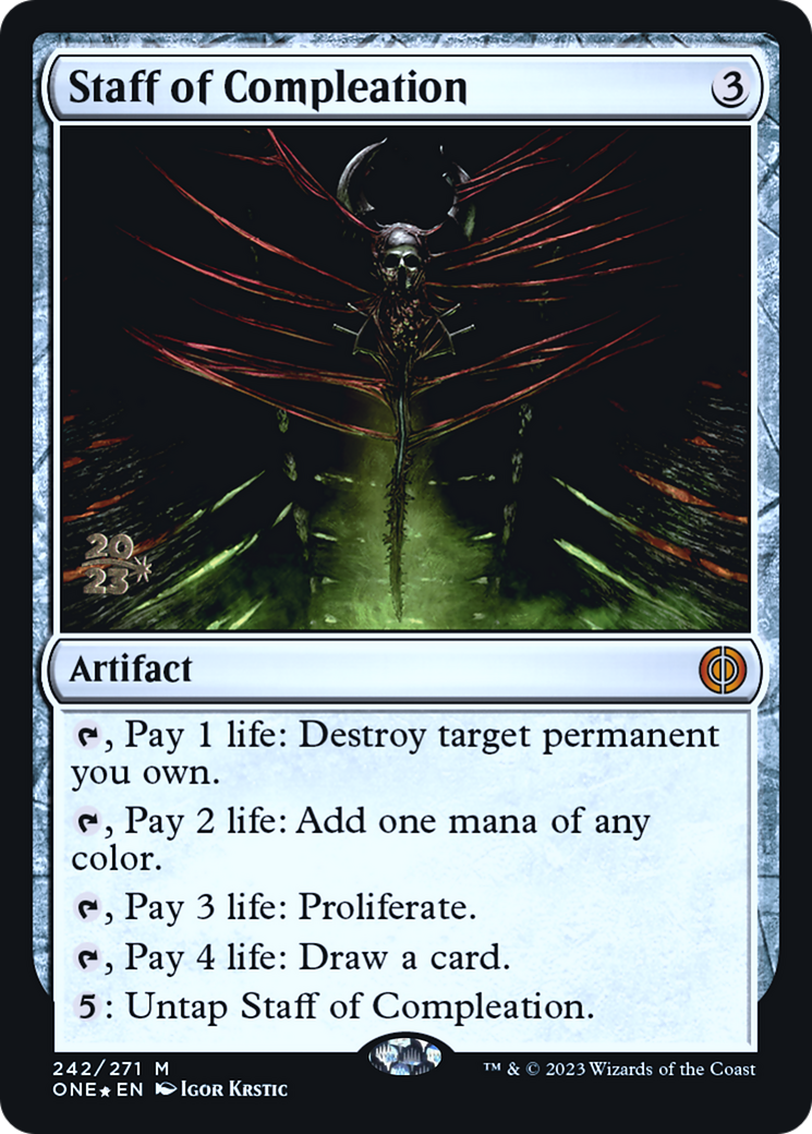 Staff of Compleation [Phyrexia: All Will Be One Prerelease Promos] | Odin's Place