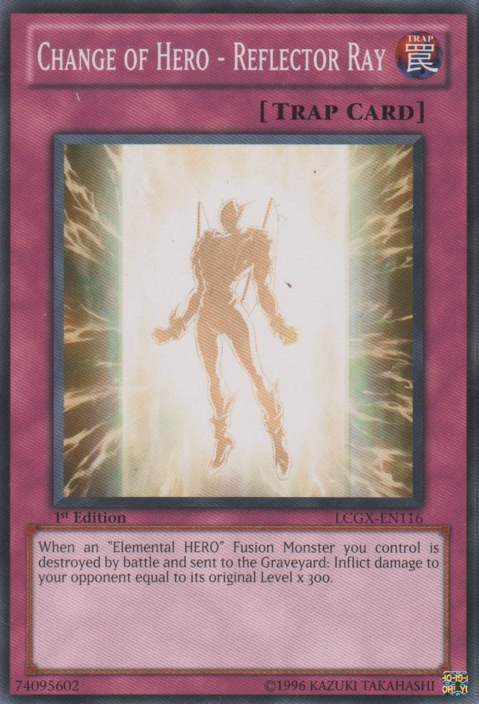 Change of Hero - Reflector Ray [LCGX-EN116] Common | Odin's Place