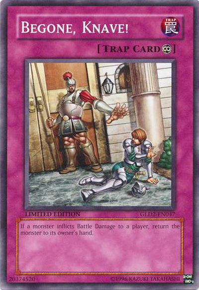 Begone, Knave! [GLD2-EN047] Common | Odin's Place