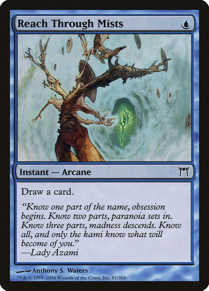 Reach Through Mists (81) [Champions of Kamigawa] | Odin's Place