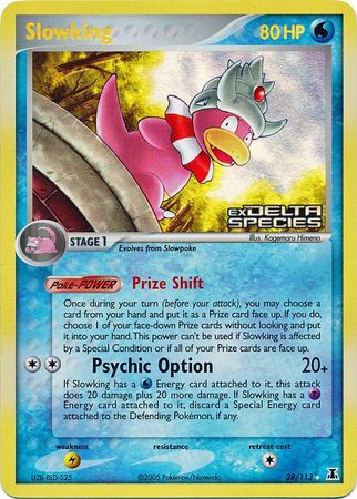 Slowking (28/113) (Stamped) [EX: Delta Species] | Odin's Place