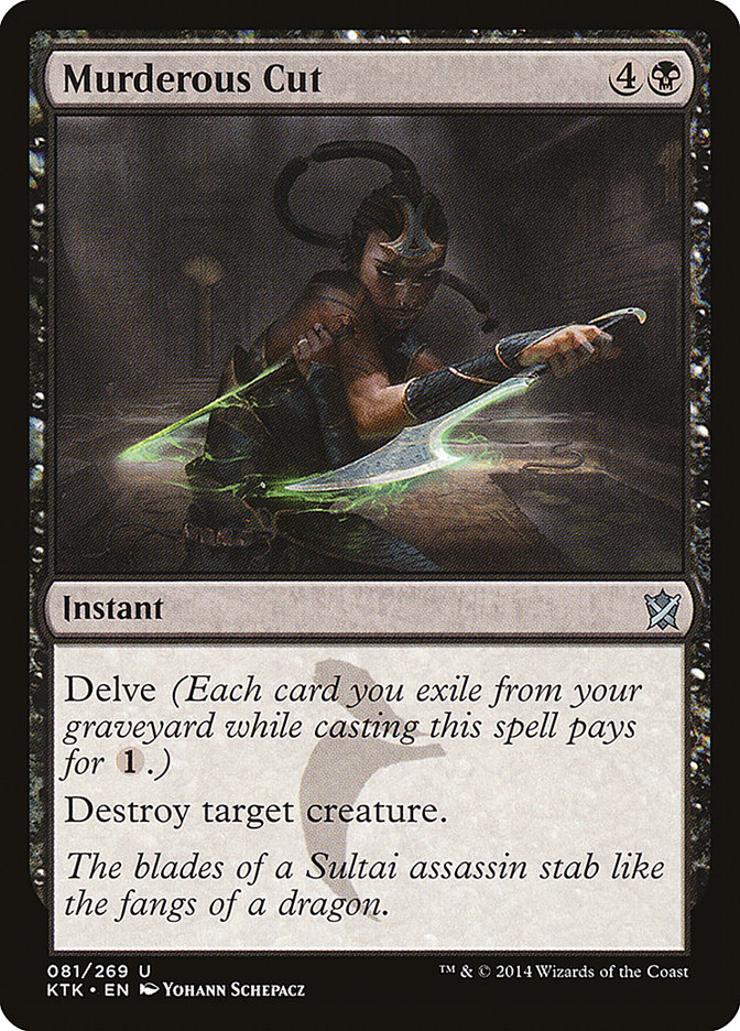Murderous Cut (81) [Khans of Tarkir] | Odin's Place