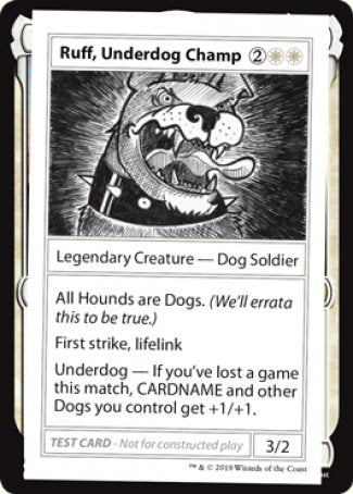 Ruff, Underdog Champ (2021 Edition) [Mystery Booster Playtest Cards] | Odin's Place
