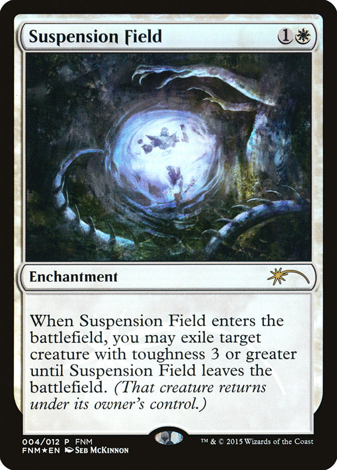 Suspension Field (4) [Friday Night Magic 2015] | Odin's Place