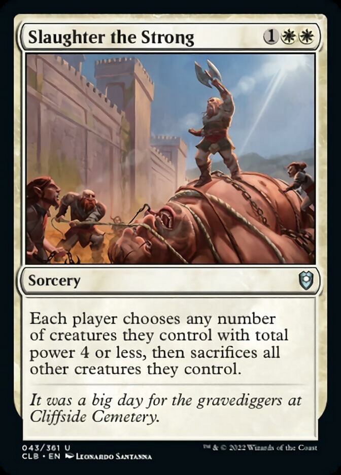 Slaughter the Strong [Commander Legends: Battle for Baldur's Gate] | Odin's Place