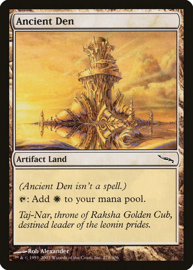 Ancient Den (278) [Mirrodin] | Odin's Place