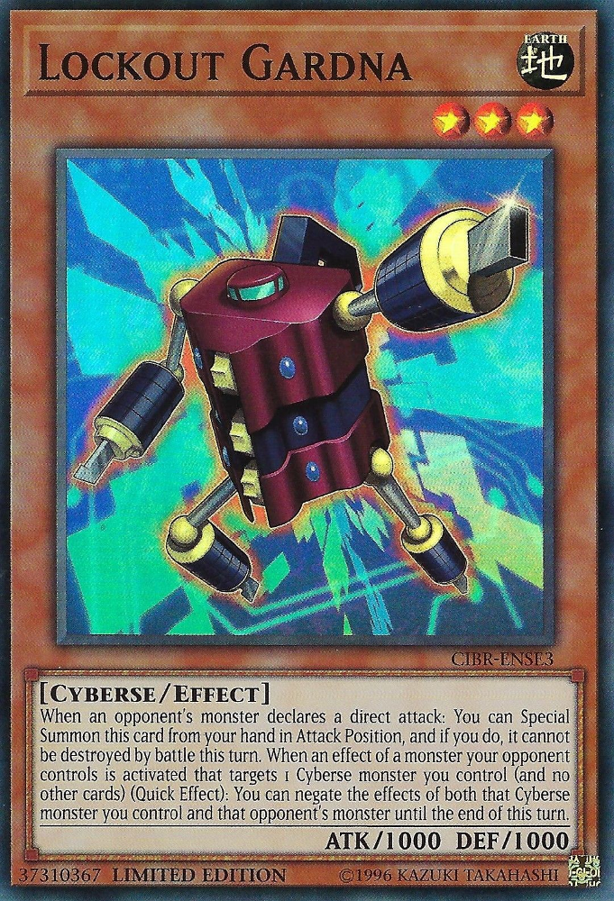 Lockout Gardna [CIBR-ENSE3] Super Rare | Odin's Place