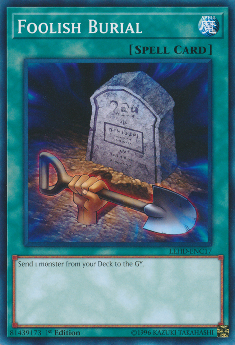 Foolish Burial [LEHD-ENC17] Common | Odin's Place