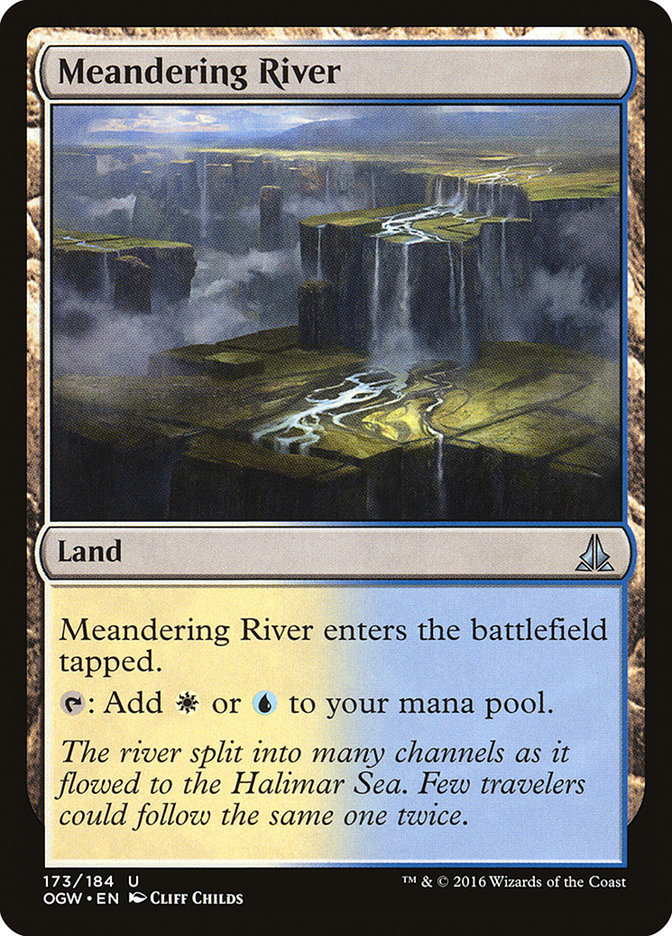 Meandering River (173) [Oath of the Gatewatch] | Odin's Place