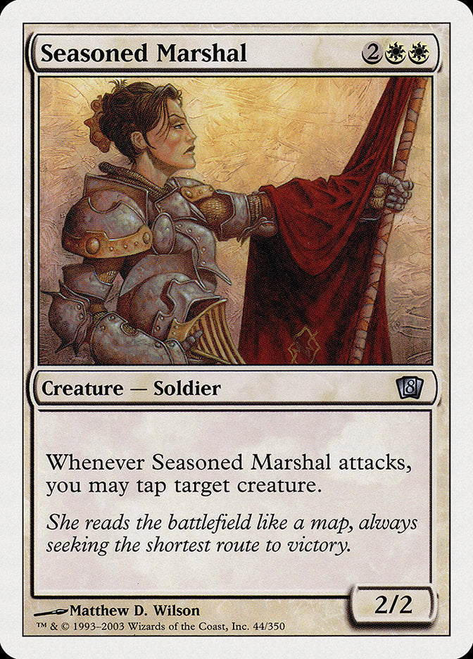 Seasoned Marshal (44) [Eighth Edition] | Odin's Place