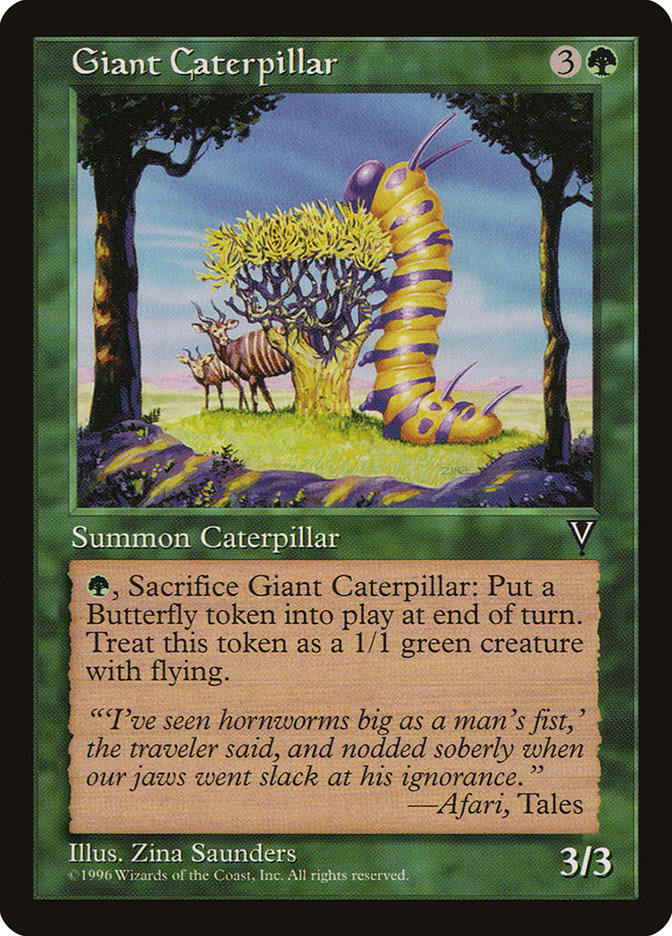 Giant Caterpillar (108) [Visions] | Odin's Place
