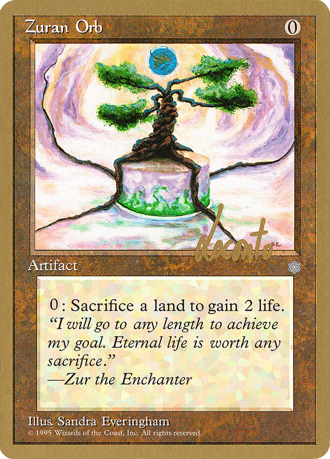 Zuran Orb (Michael Loconto) [Pro Tour Collector Set] | Odin's Place