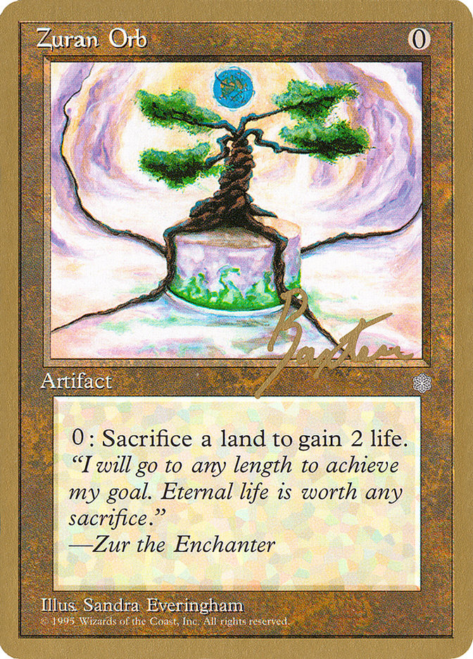 Zuran Orb (George Baxter) [Pro Tour Collector Set] | Odin's Place