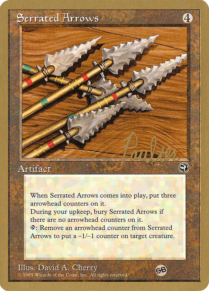 Serrated Arrows (Preston Poulter) (SB) [Pro Tour Collector Set] | Odin's Place