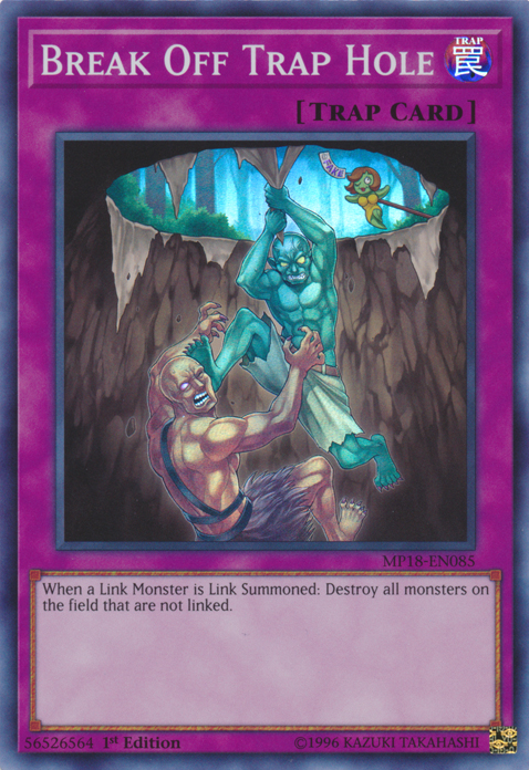 Break Off Trap Hole [MP18-EN085] Super Rare | Odin's Place