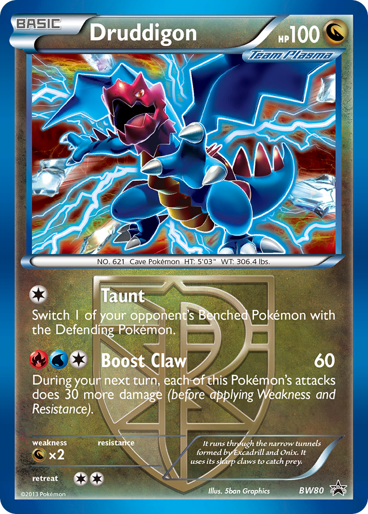 Druddigon (BW80) (Team Plasma) (Cosmos Holo) [Black & White: Black Star Promos] | Odin's Place