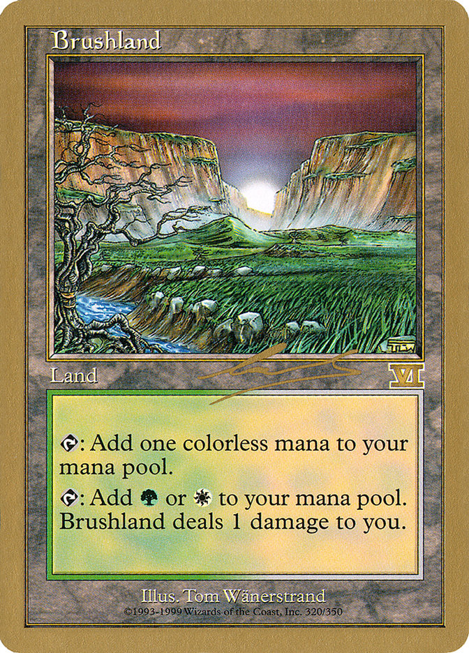 Brushland (Nicolas Labarre) [World Championship Decks 2000] | Odin's Place