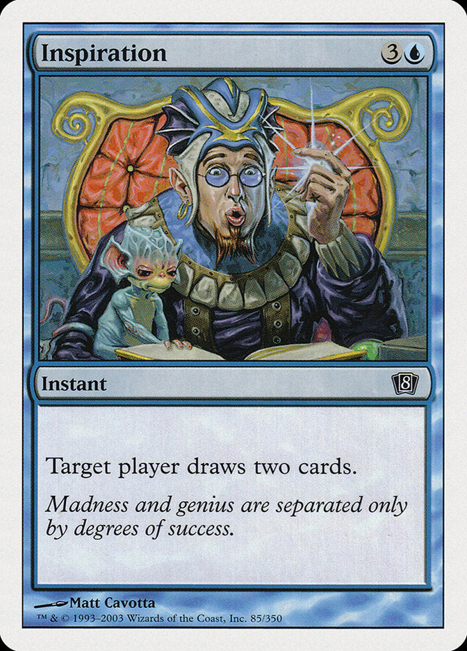 Inspiration (85) [Eighth Edition] | Odin's Place