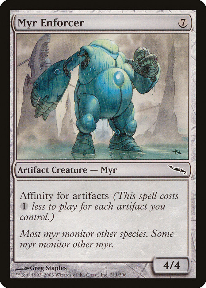 Myr Enforcer (211) [Mirrodin] | Odin's Place