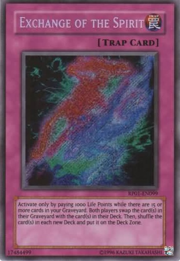 Exchange of the Spirit [RP01-EN099] Secret Rare | Odin's Place